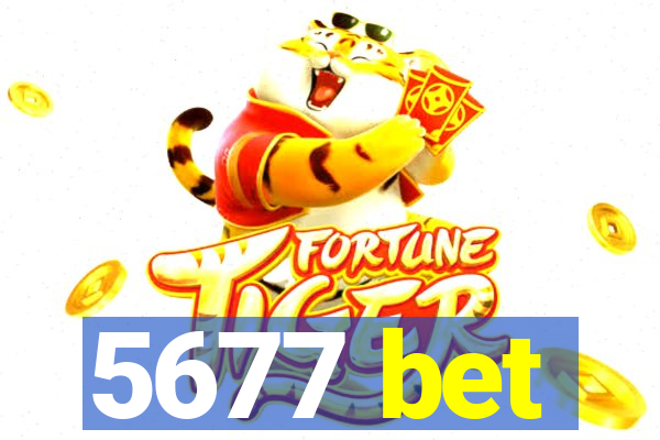 5677 bet